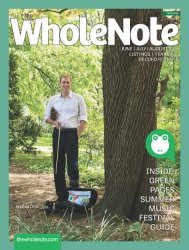 2209 TheWholeNote Summer 2017 WithGreenPages Cover Quarter