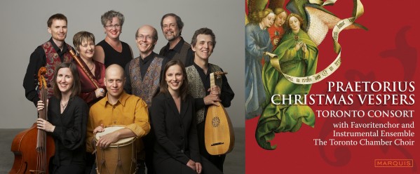 (left): The Toronto Consort circa 2010: (back) Paul Jenkins, Alison Melville, Laura Pudwell, David Fallis, John Pepper, Terry McKenna, (front) Katherine Hill, Ben Grossman, Michele DeBoer. (right): The Praetorius Christmas Vespers: a perennial Toronto Consort favourite on disc and in the concert hall since 2004.