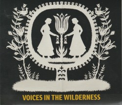 02 Voices in the Wilderness
