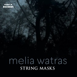 07 Melia Watras String Masks