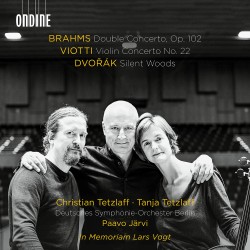 11 Brahms Double Concerto Viotti Violin Concerto No. 22 Dvorák Silent Woods frontcover