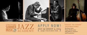 Stratford Summer Music's Jazz Academy