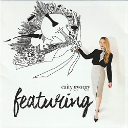 Featuring - Caity Gyorgy