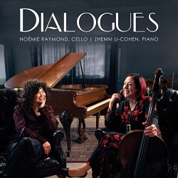 Dialogues - Noémie Raymond and Zhenni Li-Cohen