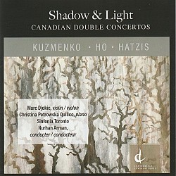 Shadow & Light: Canadian Double Concertos - Marc D...