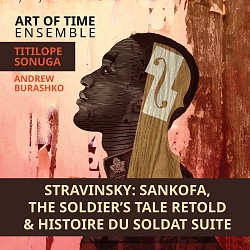Stravinsky: The Soldier’s Tale Retold & Histoire d...