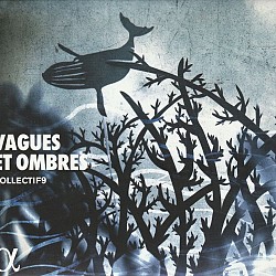 Vagues et ombres - collectif9