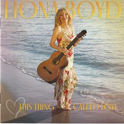 This Thing Called Love - Liona Boyd