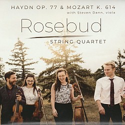 Haydn & Mozart - Rosebud Quartet, Steven Dann