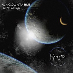 Uncountable Spheres - Margaret Maria; Bill Gilliam