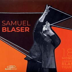 18 monologues élastiques - Samuel Blaser