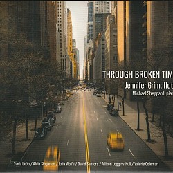 Through Broken Time - Jennifer Grim; Michael Shepp...