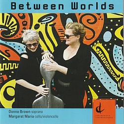 Between Worlds - Donna Brown; Margaret Maria