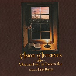 Heidi Breyer: Amor Aeternus: A Requiem for the Com...
