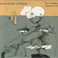 Carols after a Plague - The Crossing; Donald Nally