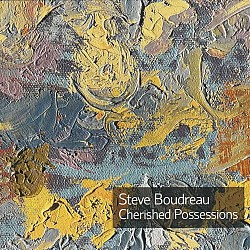 Cherished Possessions - Steve Boudreau; Adrian Ved...