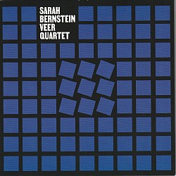 Sarah Bernstein: Veer Quartet - Sarah Bernstein; S...