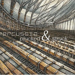 Plucked & Struck - Percussia
