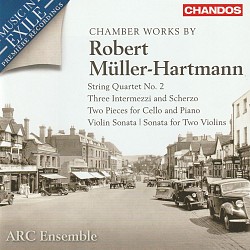 Chamber Works of Robert Muller-Hartmann - ARC Ense...