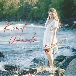 Kind Words - Raquel Marina