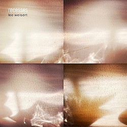 Recesses - Lee Weisert