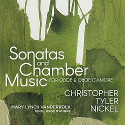 Christopher Tyler Nickel – Sonatas and Chamber Mus...