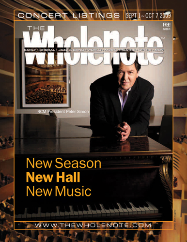 The WholeNote, Vol. 15 No. 1, September 2009.