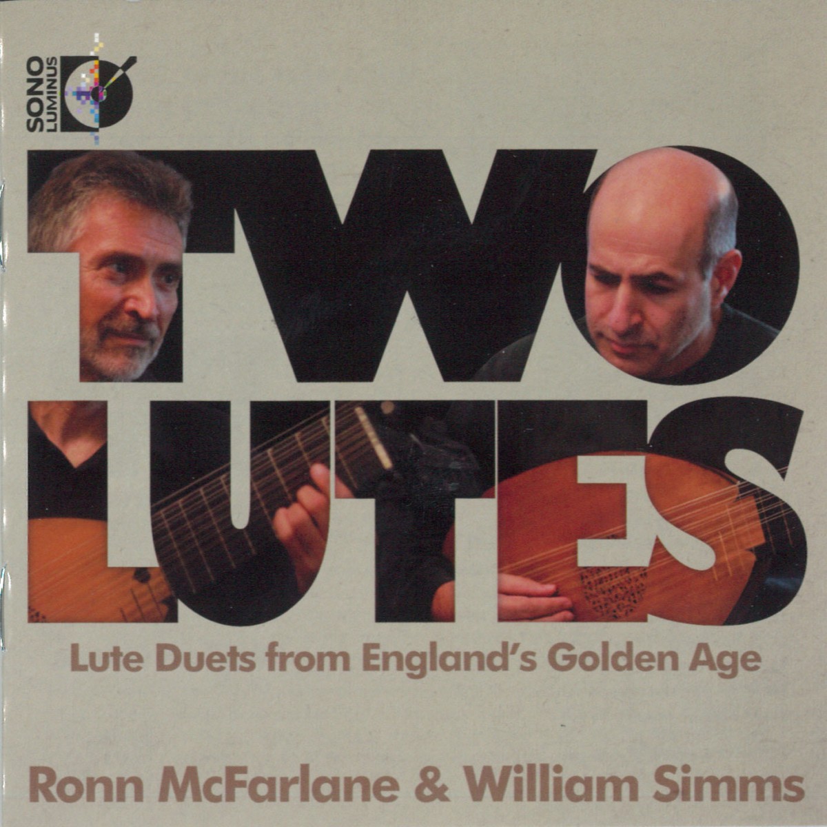 Two Lutes Lute Duets from England’s Golden Age Ronn McFarlane