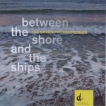 02-Between-Shore-and-Ships