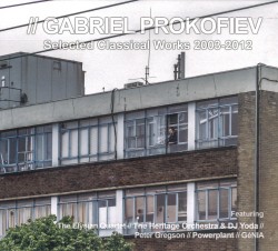 05 Modern 01 Gabriel Prokofiev