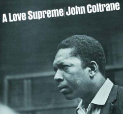 John Coltrane A Love Supreme