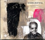 01 Ran Blake Ghost Tones