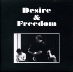 03 Desire Freedom