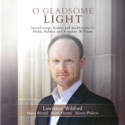 05 O Gladsome Light