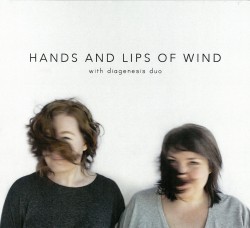 07 Hands and Lips of Wind