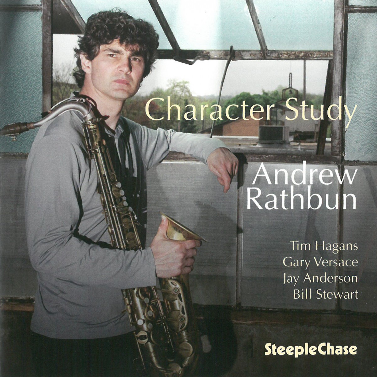 Character Study - Andrew Rathbun; Tim Hagans; Gary Versace; Jay ...