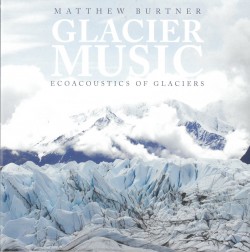 08 Glacier Music