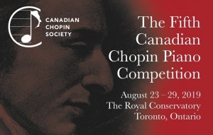 Fifth Canadian Chopin Piano Competition and Festival