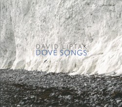 07 Liptak Dove Songs