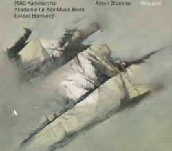 08 Bruckner Requiem