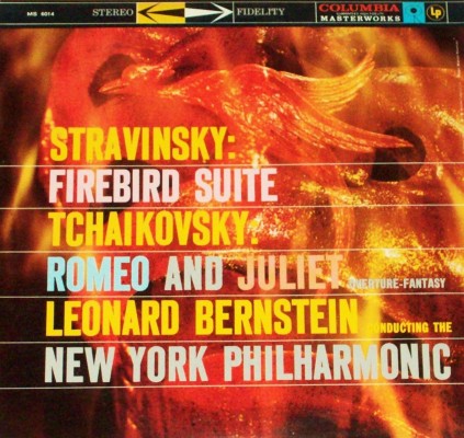 Stravinsky - Firebird Suite; Tchaikovsky - Romeo and Juliet; Leonard Bernstein and New York Philharmonic