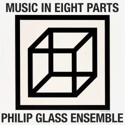 10 PhilipGlass MusicinEightParts