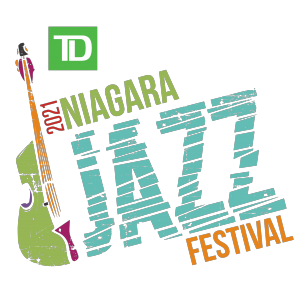TD Niagara Jazz Festival 2021