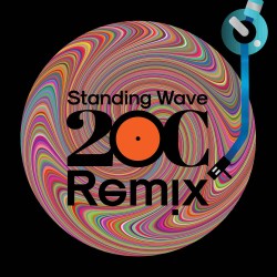 03 Standing Wave 20C