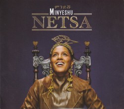 07 Minyeshu Netsa