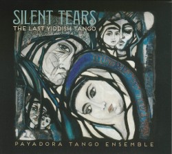 05 Silent Tears Payadora