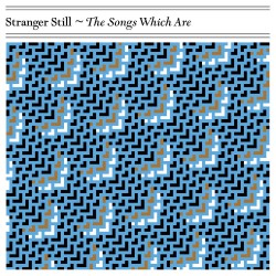 02 Stranger Still