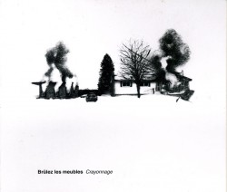 10 Brulez les meubles