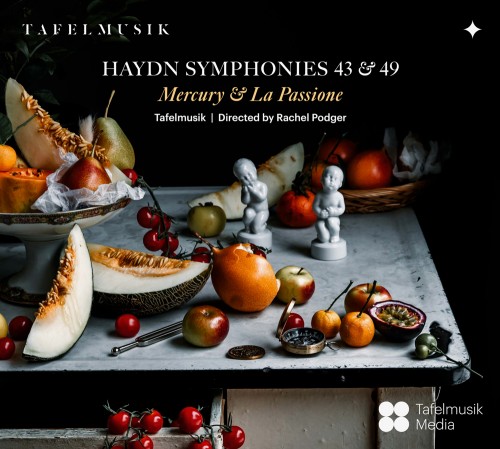 "Haydn Symphonies 43 & 49: Mercury & La Passione" is Tafelmusik’s inaugural recording with Rachel Podger slated for release on October 11, 2024.