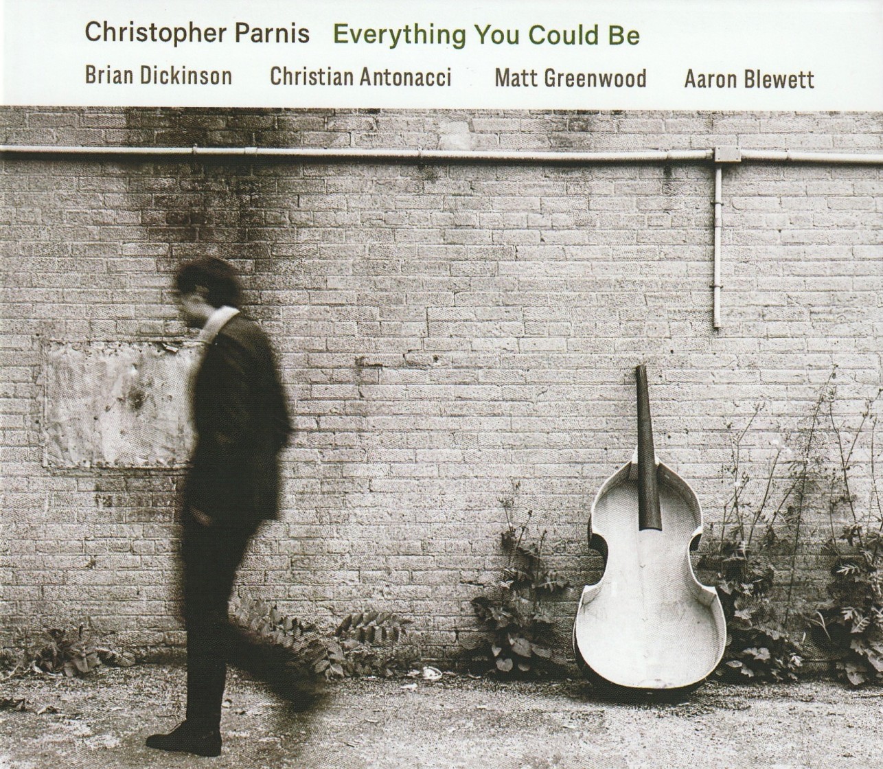 Christopher Parnis: Everything You Could Be - Christopher Parnis; Brian ...